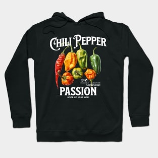 Chili pepper passion, spice up your life! CAPSICUM, chili fruits ant text quotes Hoodie